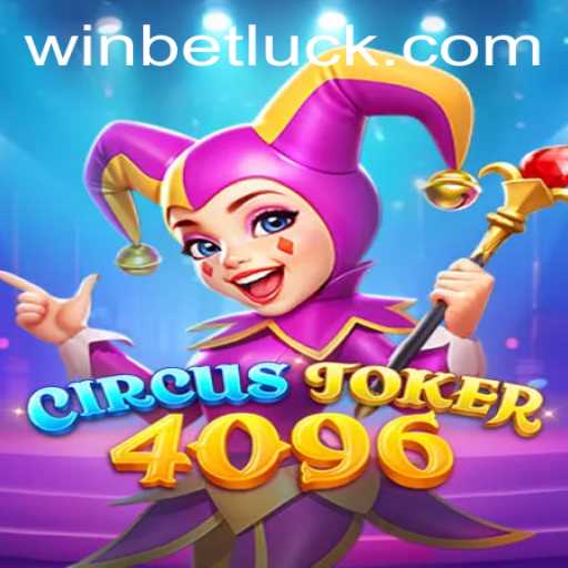 Exploring the Thrills of CircusJoker4096: A New Gaming Sensation