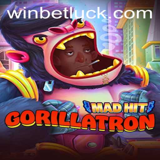 MadHitGorillatron: The Ultimate Gaming Phenomenon with Winbet Opportunities